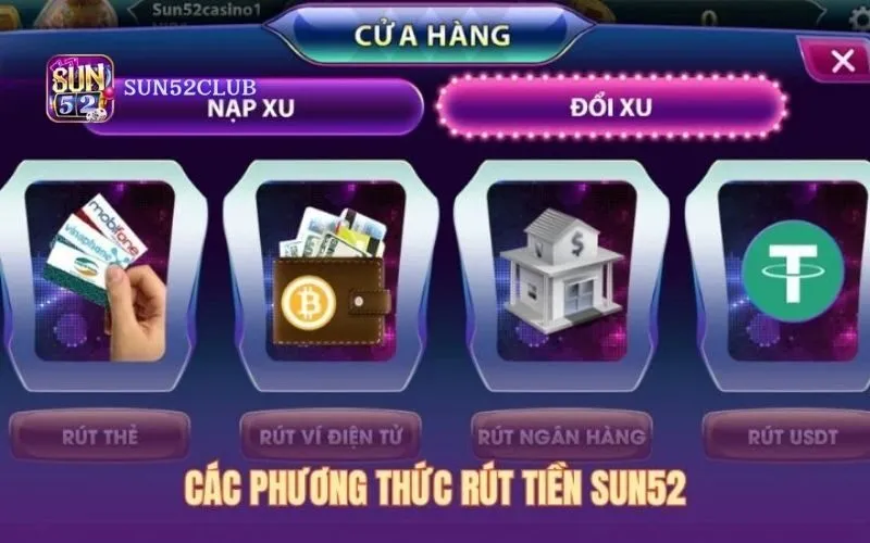  Cách rút tiền Sun52