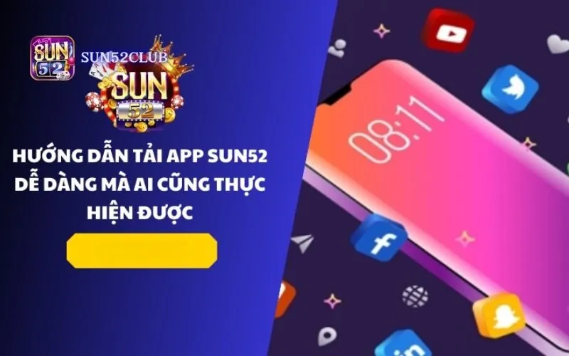 Tải ứng dụng Sun52 cho Android