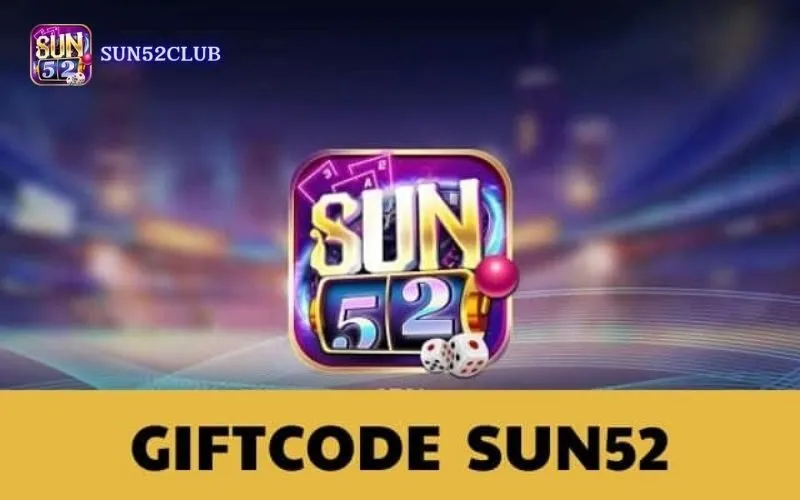 Tặng quà VIP Sun52